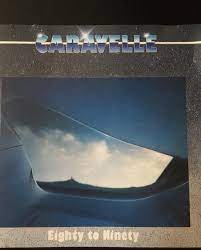 CARAVELLE (Gigi Venegoni) - Eighty to ninety